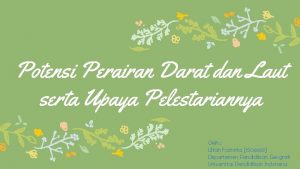 Potensi Perairan Darat dan Laut serta Upaya Pelestariannya