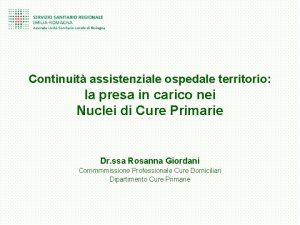 Continuit assistenziale ospedale territorio la presa in carico