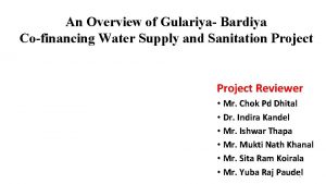 An Overview of Gulariya Bardiya Cofinancing Water Supply