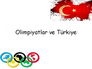 Olimpiyatlar ve Trkiye Olimpiyat Nedir Btn spor dallarn