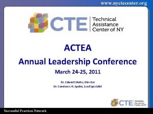 www nyctecenter org ACTEA Annual Leadership Conference March