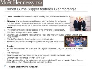 Robert Burns Supper features Glenmorangie Date Location Robert