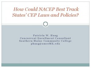 How Could NACEP Best Track States CEP Laws