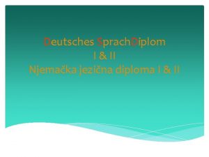 Deutsches Sprach Diplom I II Njemaka jezina diploma