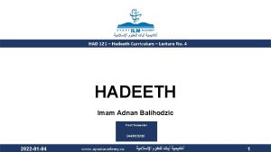 HAD 121 Hadeeth Curriculum Lecture No 4 HADEETH