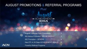 AUGUST PROMOTIONS REFERRAL PROGRAMS Plus August Customer Point