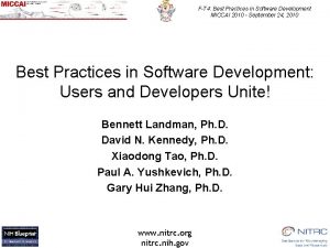 FT 4 Best Practices in Software Development MICCAI