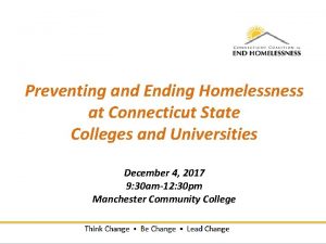 Preventing and Ending Homelessness at Connecticut State Colleges