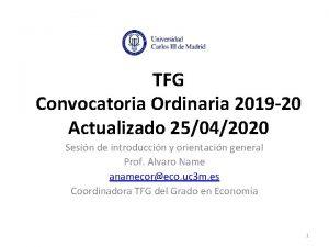 TFG Convocatoria Ordinaria 2019 20 Actualizado 25042020 Sesin