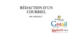 RDACTION DUN COURRIEL PAR RODELINE T QUESCEQUUN COURIEL