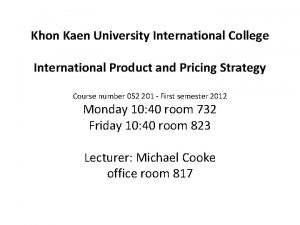 Khon Kaen University International College International Product and