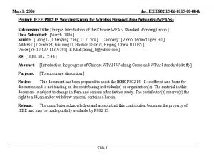 March 2006 doc IEEE 802 15 06 0115