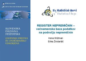 REGISTER NEPREMININ venamenska baza podatkov na podroju nepreminin