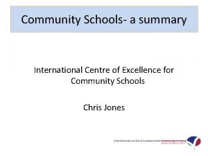 Community Schools a summary International Centre of Excellence