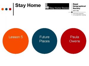 Stay Home Lesson 5 Future Places Paula Owens