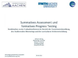 Summatives Assessment und formatives Progress Testing Kombination zweier