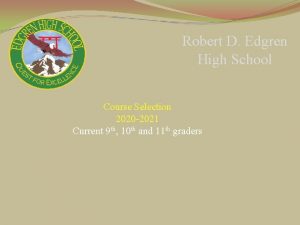 Robert D Edgren High School Course Selection 2020