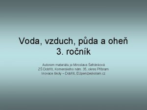 Voda vzduch pda a ohe 3 ronk Autorem