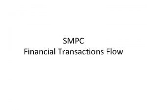 SMPC Financial Transactions Flow Funds Release BOD Resolutions