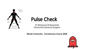Pulse Check Dr Mahmoud AlAwaysheh General Colorectal Surgeon