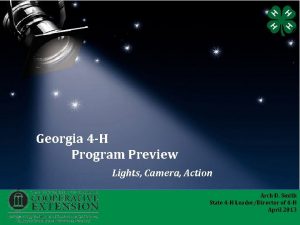 Georgia 4 H Program Preview Lights Camera Action