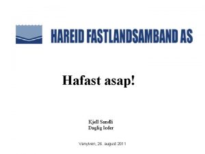 Hafast asap Kjell Sandli Daglig leder Vanylven 26