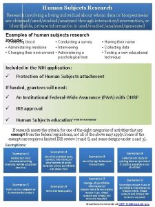 Human Subjects Research involving a living individual about