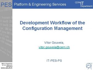 PES Platform Engineering Services Development Workflow of the