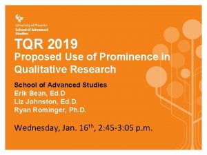 TQR 2019 Proposed Use of Prominence in Qualitative