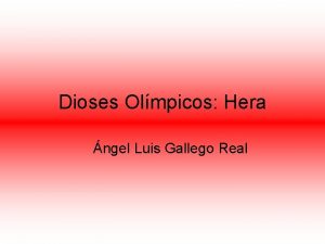 Dioses Olmpicos Hera ngel Luis Gallego Real Hera