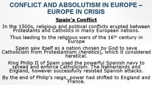 CONFLICT AND ABSOLUTISM IN EUROPE EUROPE IN CRISIS