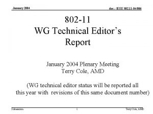 January 2004 doc IEEE 802 11 04006 802