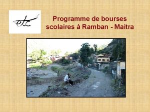 Programme de bourses scolaires Ramban Maitra O se