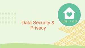 Data Security Privacy Learning Objectives Participants school administrators