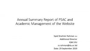 Annual Summary Report of PSAC and Academic Management