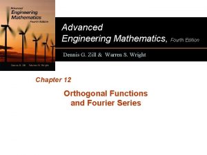 Advanced Engineering Mathematics Fourth Edition Dennis G Zill