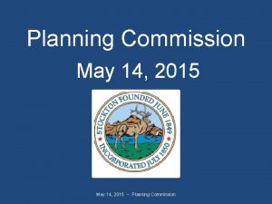 Planning Commission May 14 2015 Planning Commission Agenda