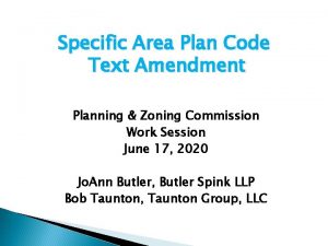 Specific Area Plan Code Text Amendment Planning Zoning
