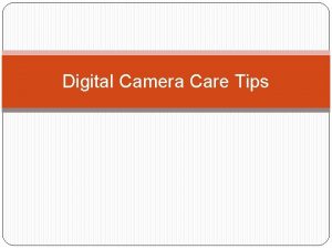 Digital Camera Care Tips Dos Donts of Camera