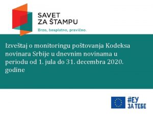 Izvetaj o monitoringu potovanja Kodeksa novinara Srbije u