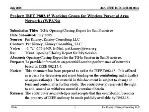 July 2005 doc IEEE 15 05 0398 01