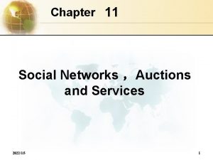 Chapter 11 Social Networks Auctions and Services 202215