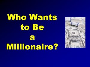 Who Wants to Be a Millionaire 100 Dollar