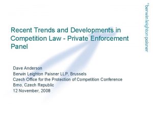 Recent Trends and Developments in Competition Law Private