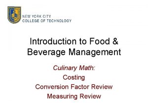 Introduction to Food Beverage Management Culinary Math Costing