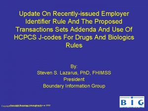 Update On Recentlyissued Employer Identifier Rule And The