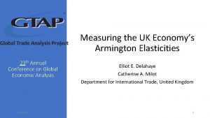 Measuring the UK Economys Armington Elasticities 23 th