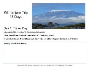 Kilimanjaro Trip 13 Days Day 1 Travel Day