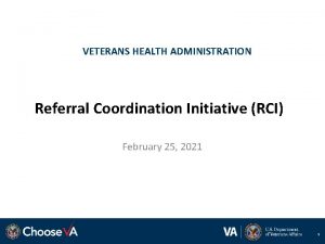 Referral coordination initiative