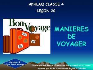 AKHLAQ CLASSE 4 LEON 20 MANIERES DE VOYAGER